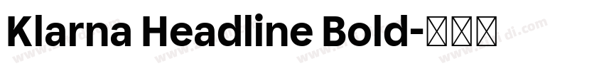Klarna Headline Bold字体转换